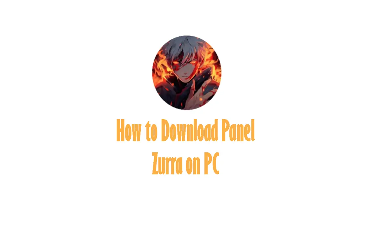 How to Download Panel Zurra on PC